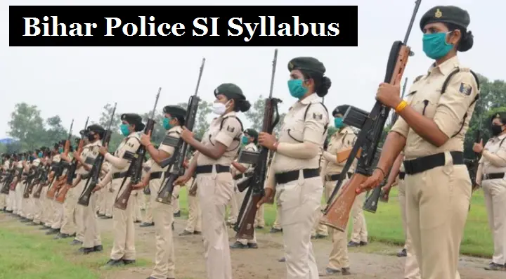 Bihar Police SI Syllabus