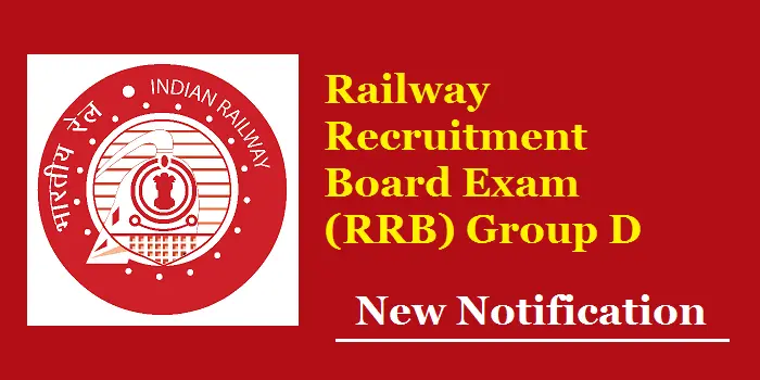 Railway Recruitment Board Exam (RRB) Group D