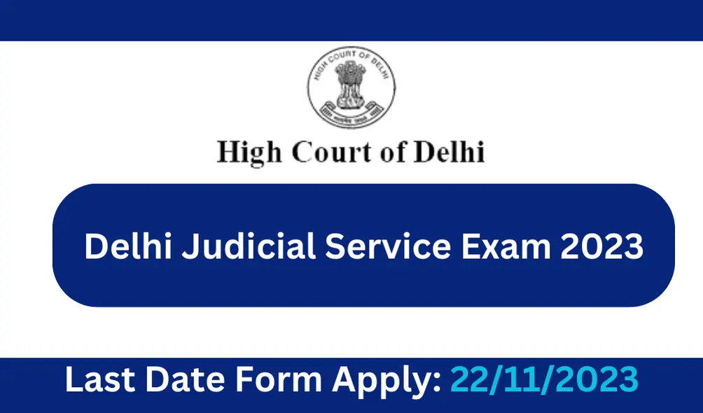 Delhi Judicial Service Exam 2023