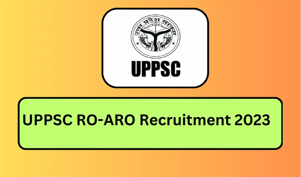 UPPSC RO-ARO Recruitment 2023