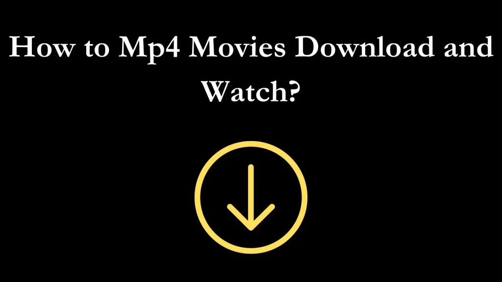 Mp4 Movies Download